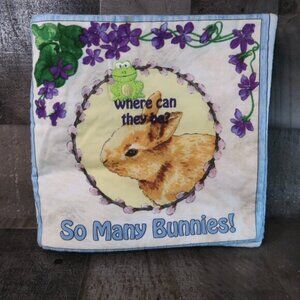 Where Can They Be? So Many Bunnies Childrens Fabric Book Washable Kids Cotton